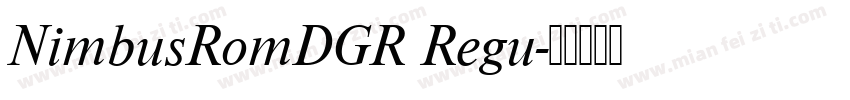 NimbusRomDGR Regu字体转换